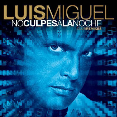 No Culpes a la Noche Club Remixes