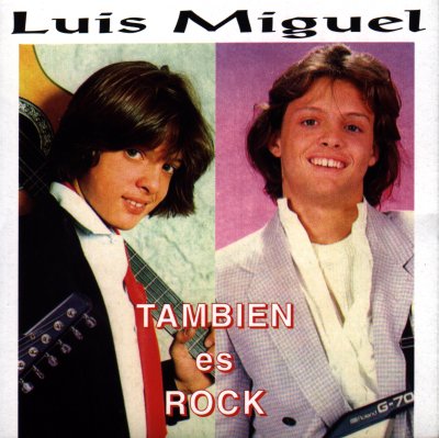 Luis Miguel Tambien Es Rock
